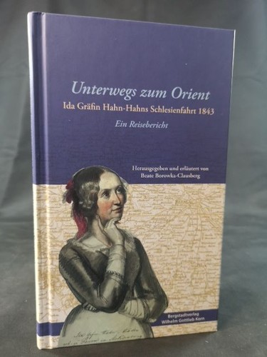 Unterwegs zum orient - orient, ida