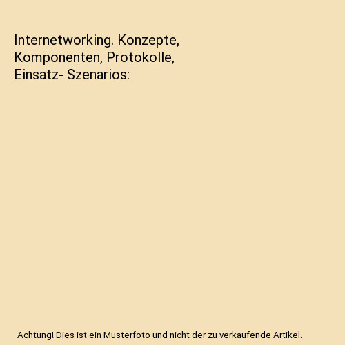 Internetworking konzepte - internetworking.,